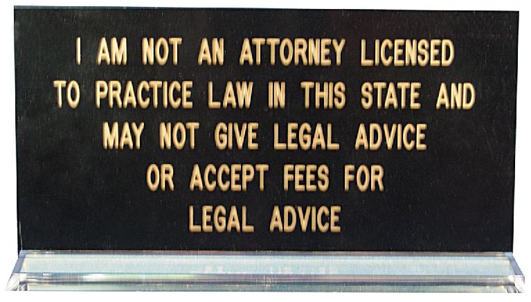 I Am Not a Lawyer Indiana Notary Desk Sign